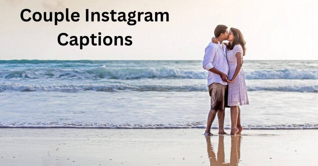 Couple Instagram Captions